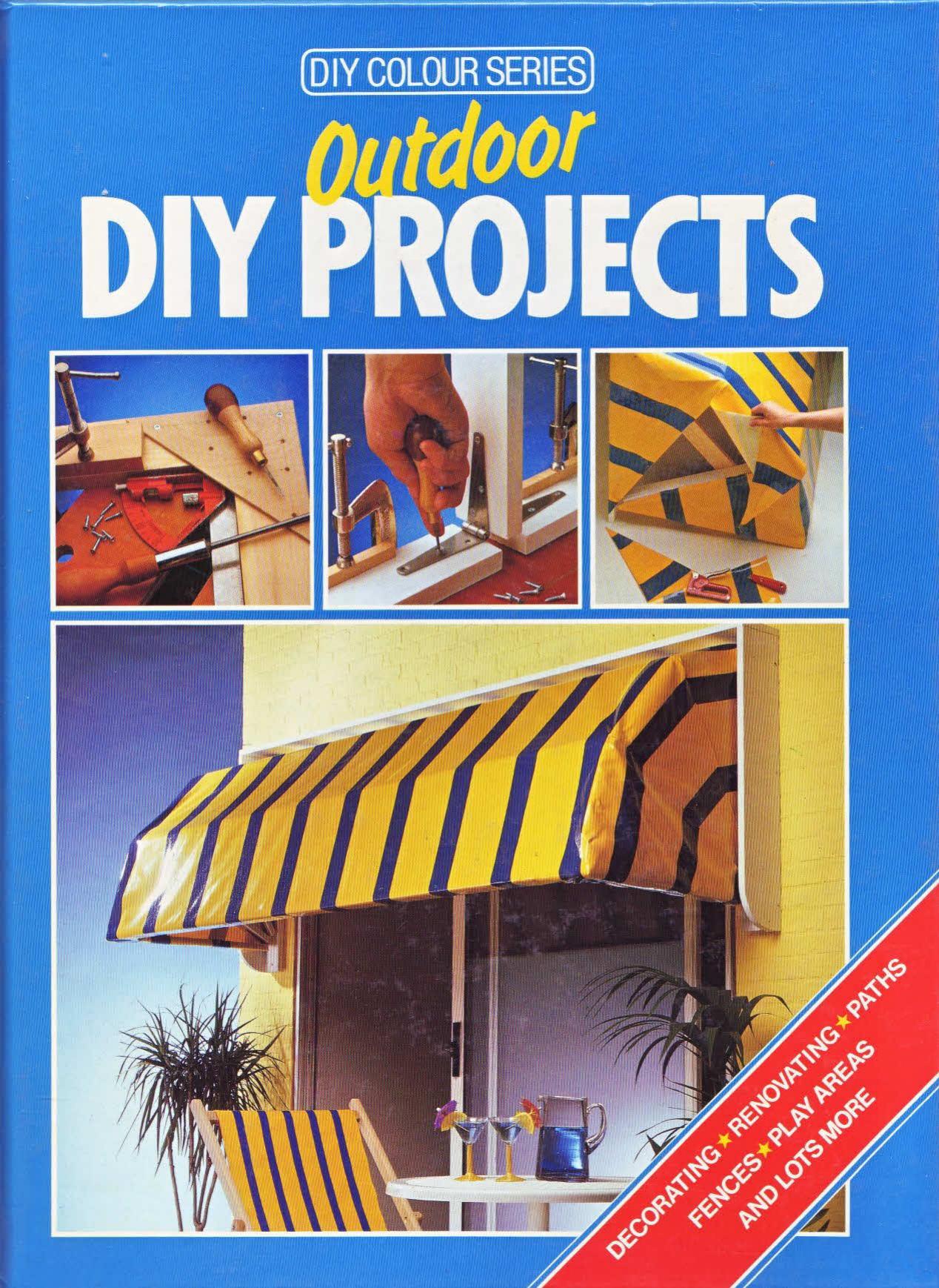 Outdoor DIY Projects (DIY Colou
