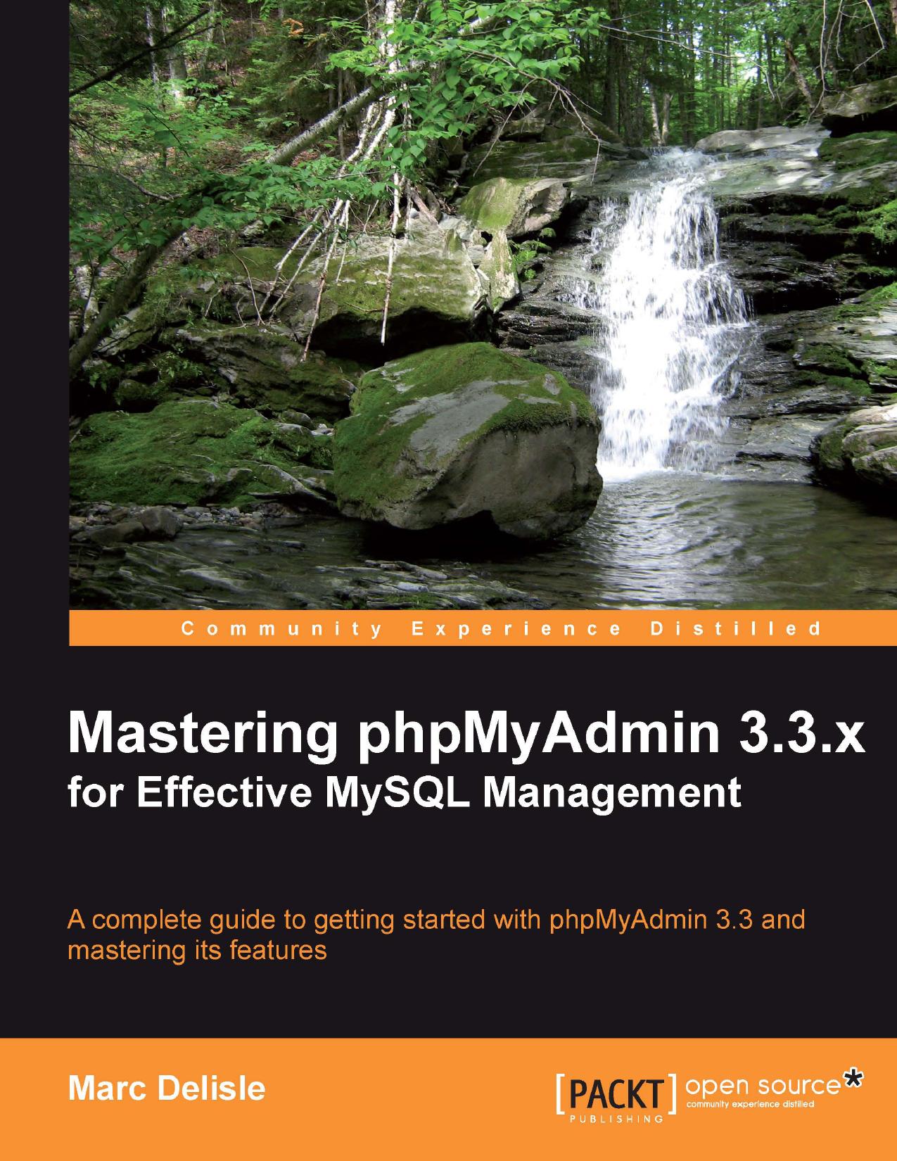 Mastering phpMyAdmin 3.3.x for