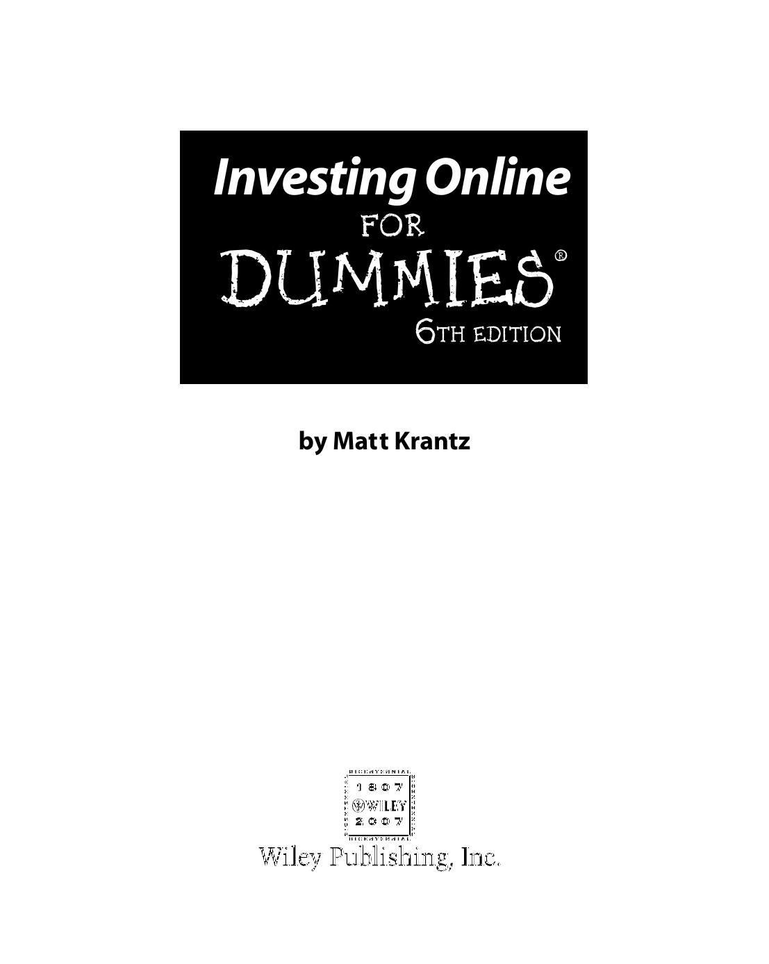 Investing Online for Dummies, 6th ed.