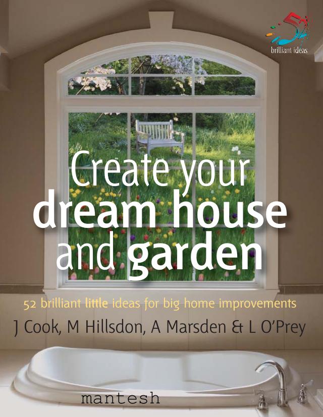Create your dream house and garden