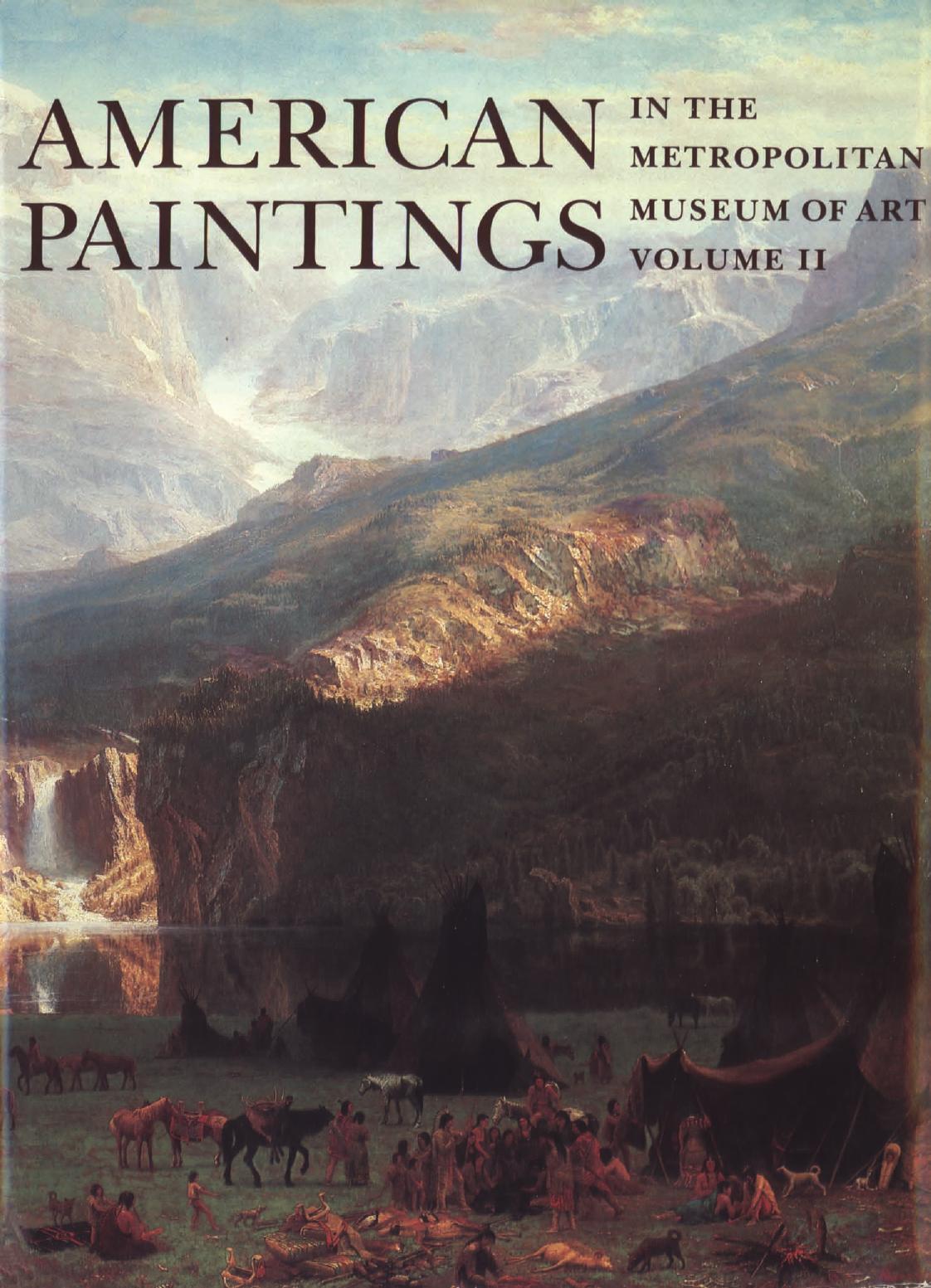 American Paintings in The Metropolitan Museum of Art, Volume II