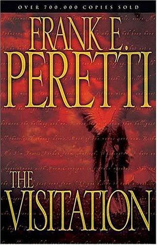 Peretti, Frank E. - The Visitation