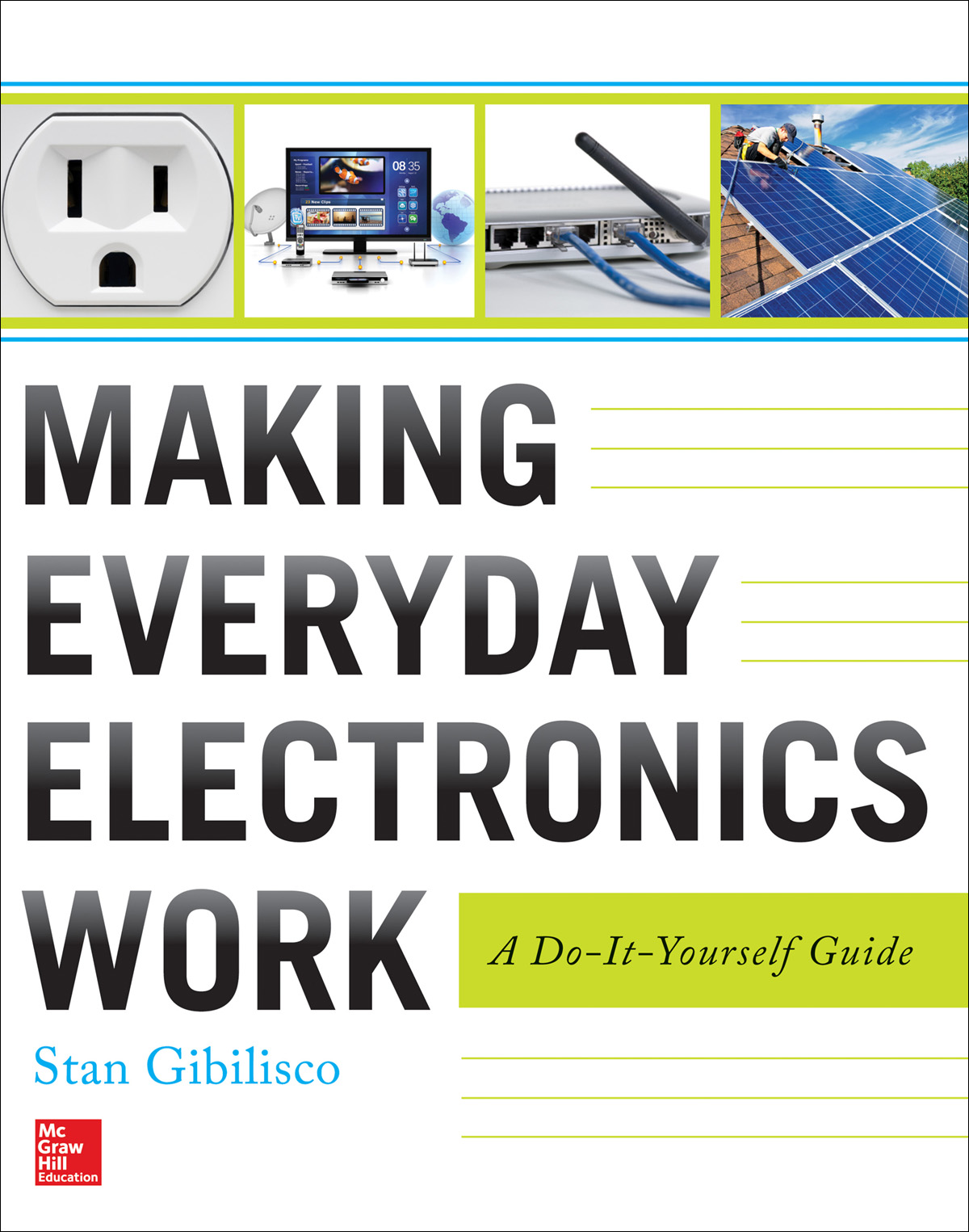 Making Everyday Electronics Work