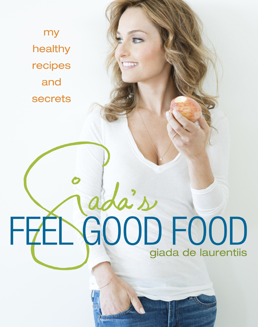 Giada's Feel Good Food