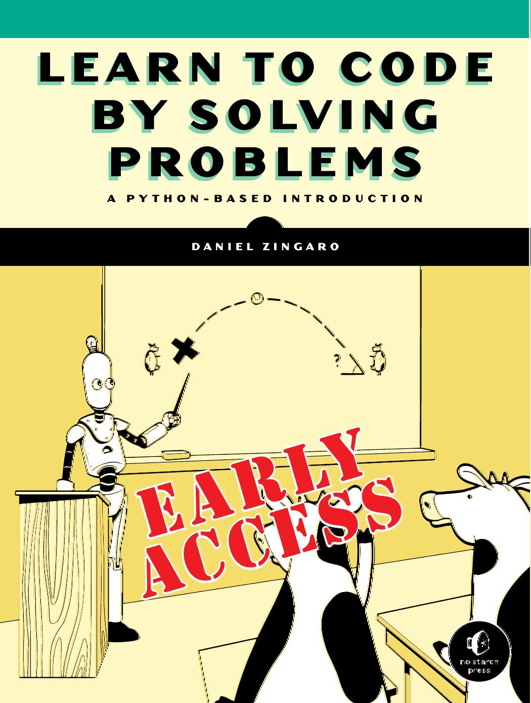 Learn to Code by Solving Problems