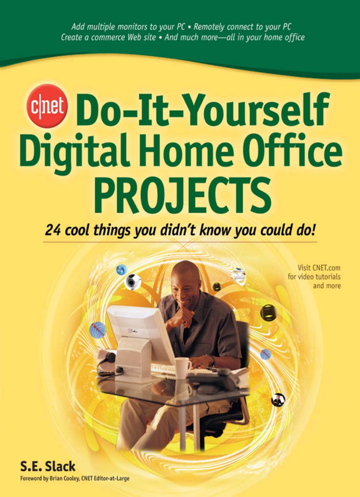Do-it-yourself Digital Home Office Projects