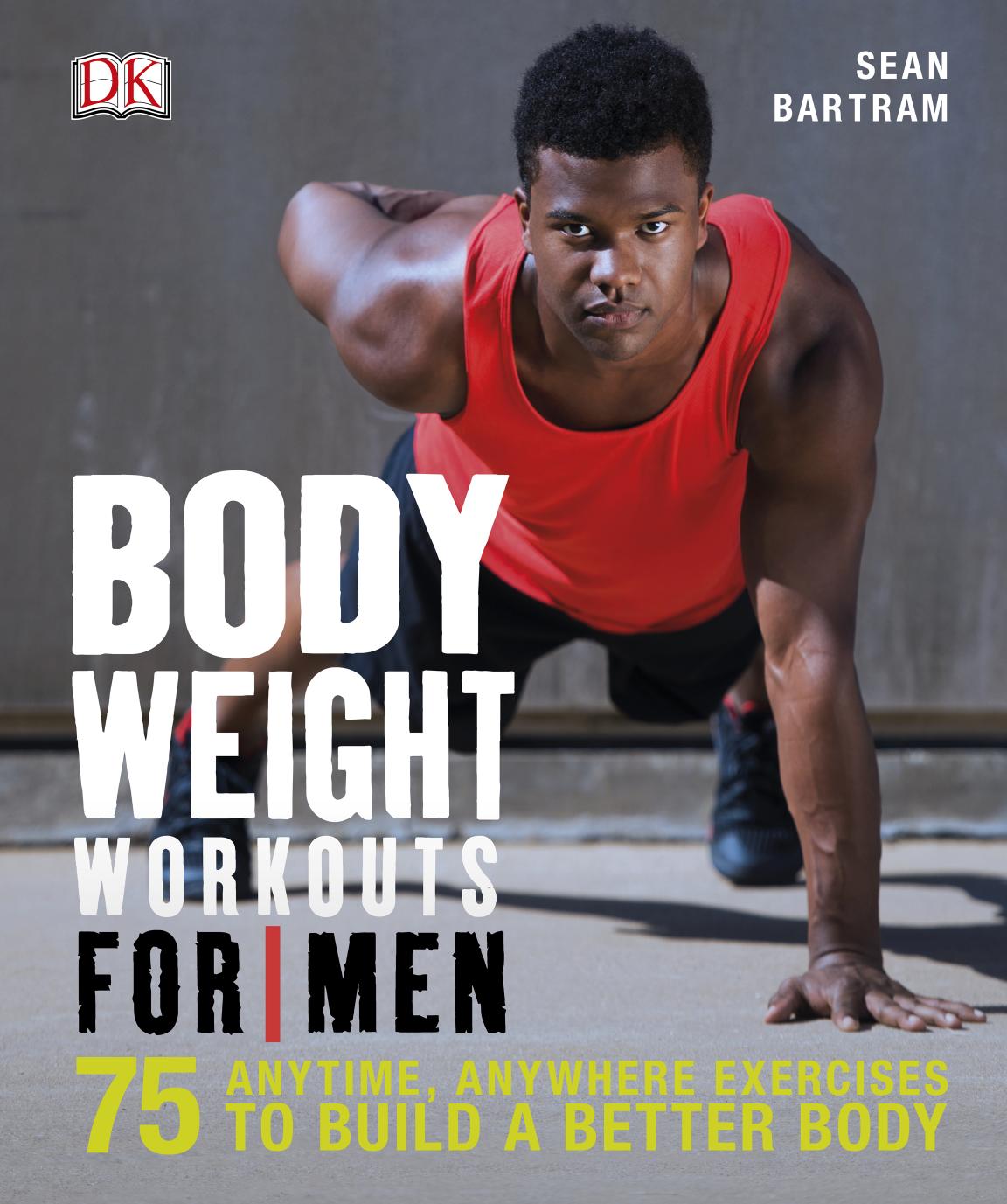 Body Weight Workouts for Men