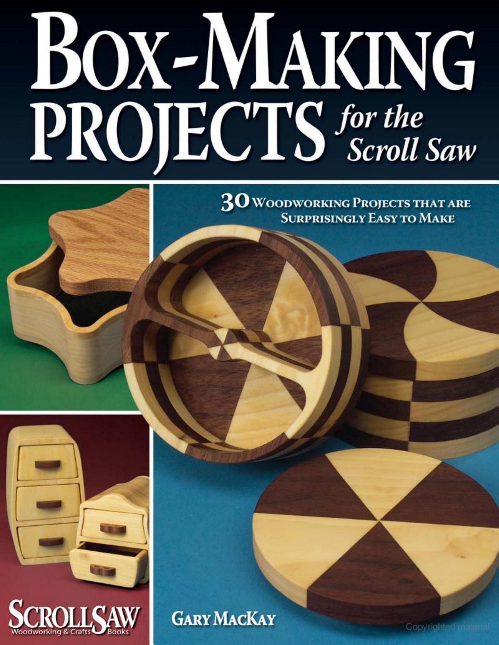 Box-Making Projects for the Scroll Saw