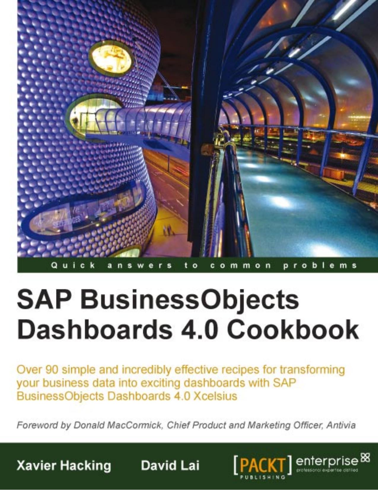 SAP BusinessObjects Dashboards 4 0 Cookbook