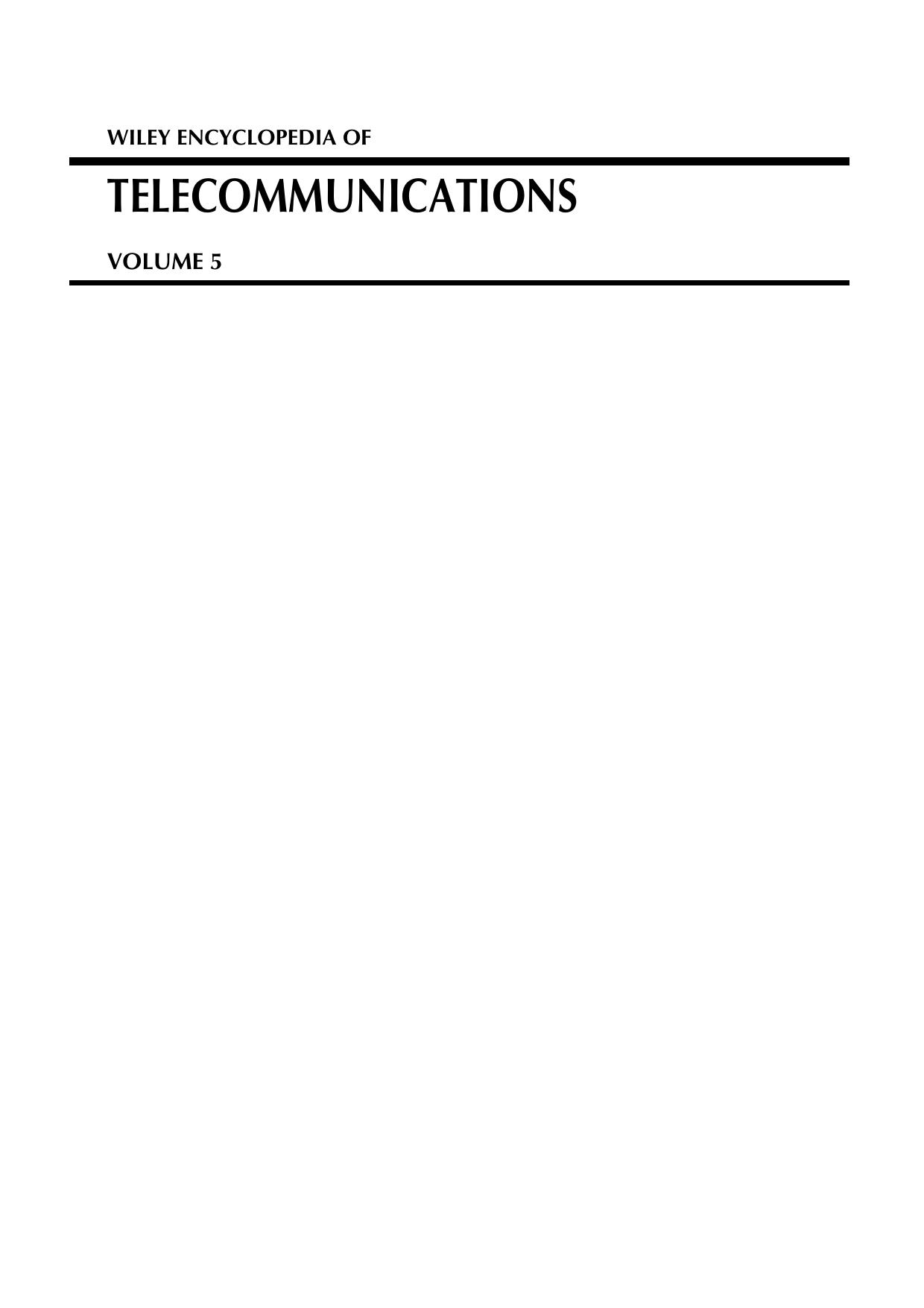 Wiley Encyclopedia of Telecommunications Vol V J Proakis Wiley 2003