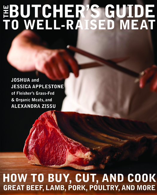 The Butcher's Guide to Well-Raised Meat