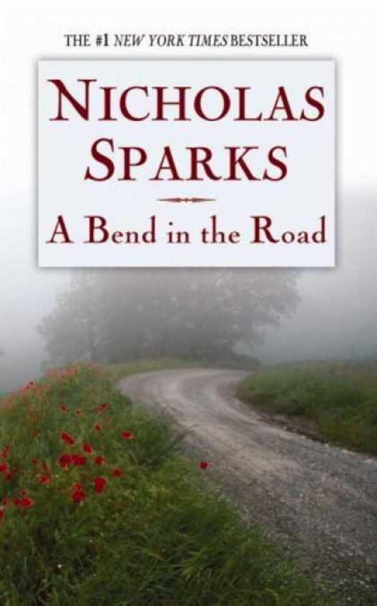 Sparks, Nicholas - A Bend In The Road