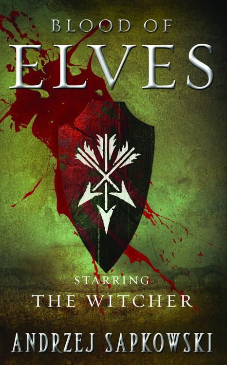 Sapkowski, Andrzej - Witcher 01 - Blood of Elves