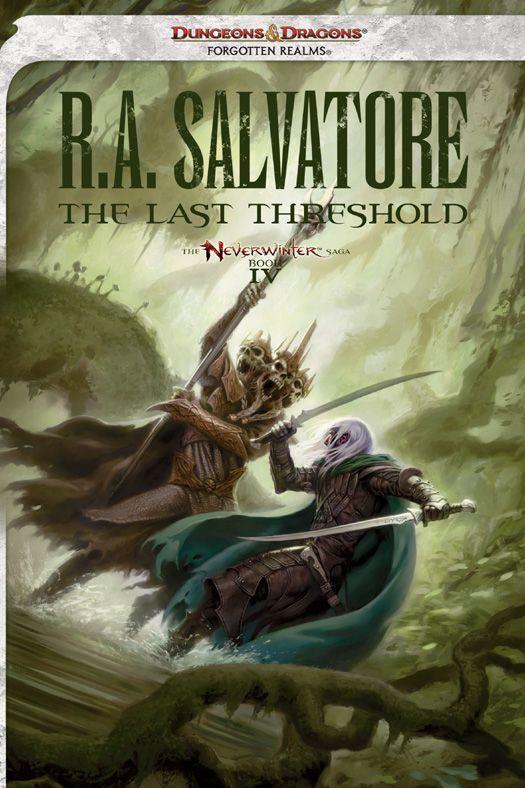 R.A. Salvatore - NeverWinter 04 - The Last Threshold