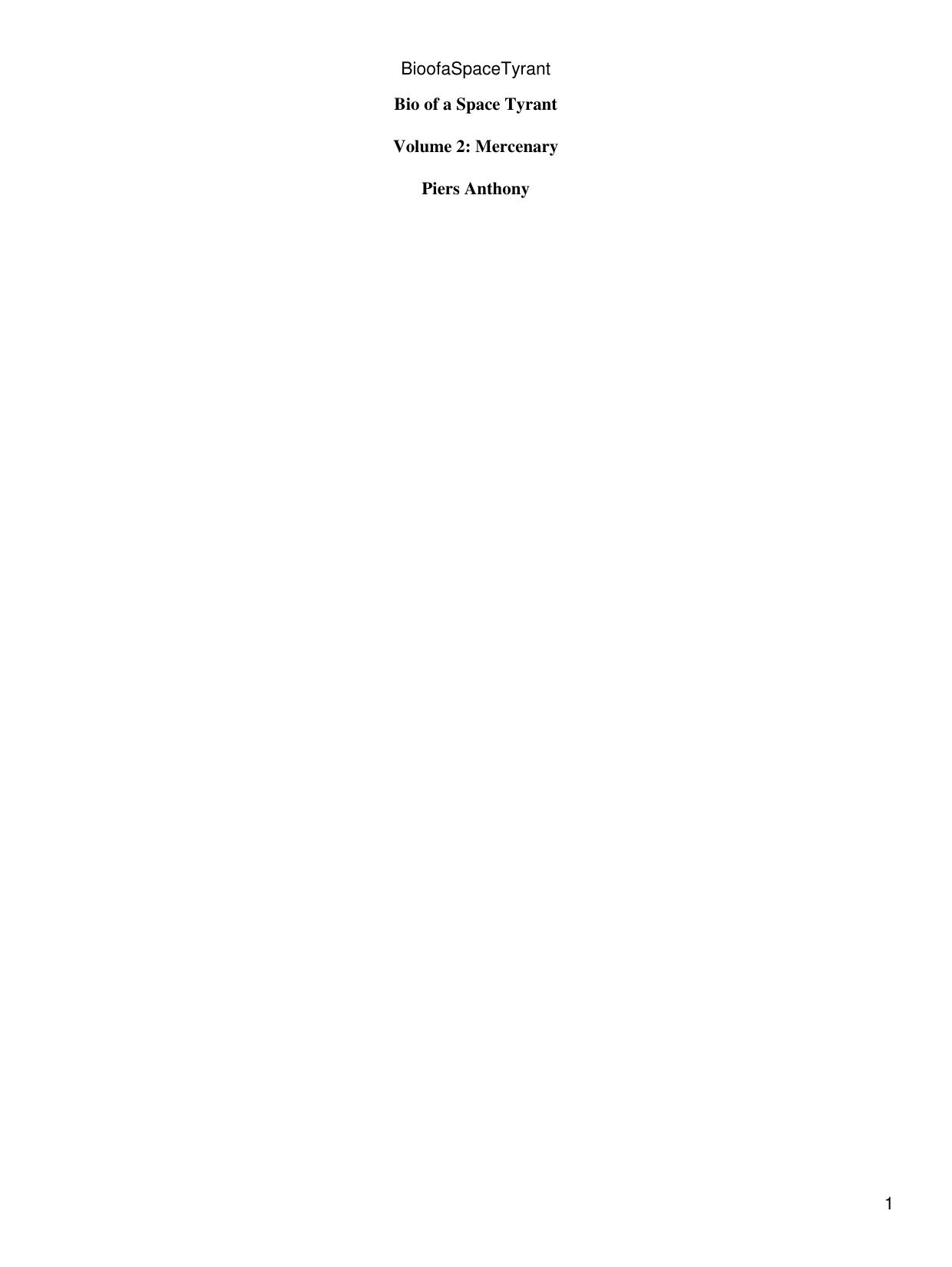 Bid of a Space Tyrant Volume 2: Mercenary