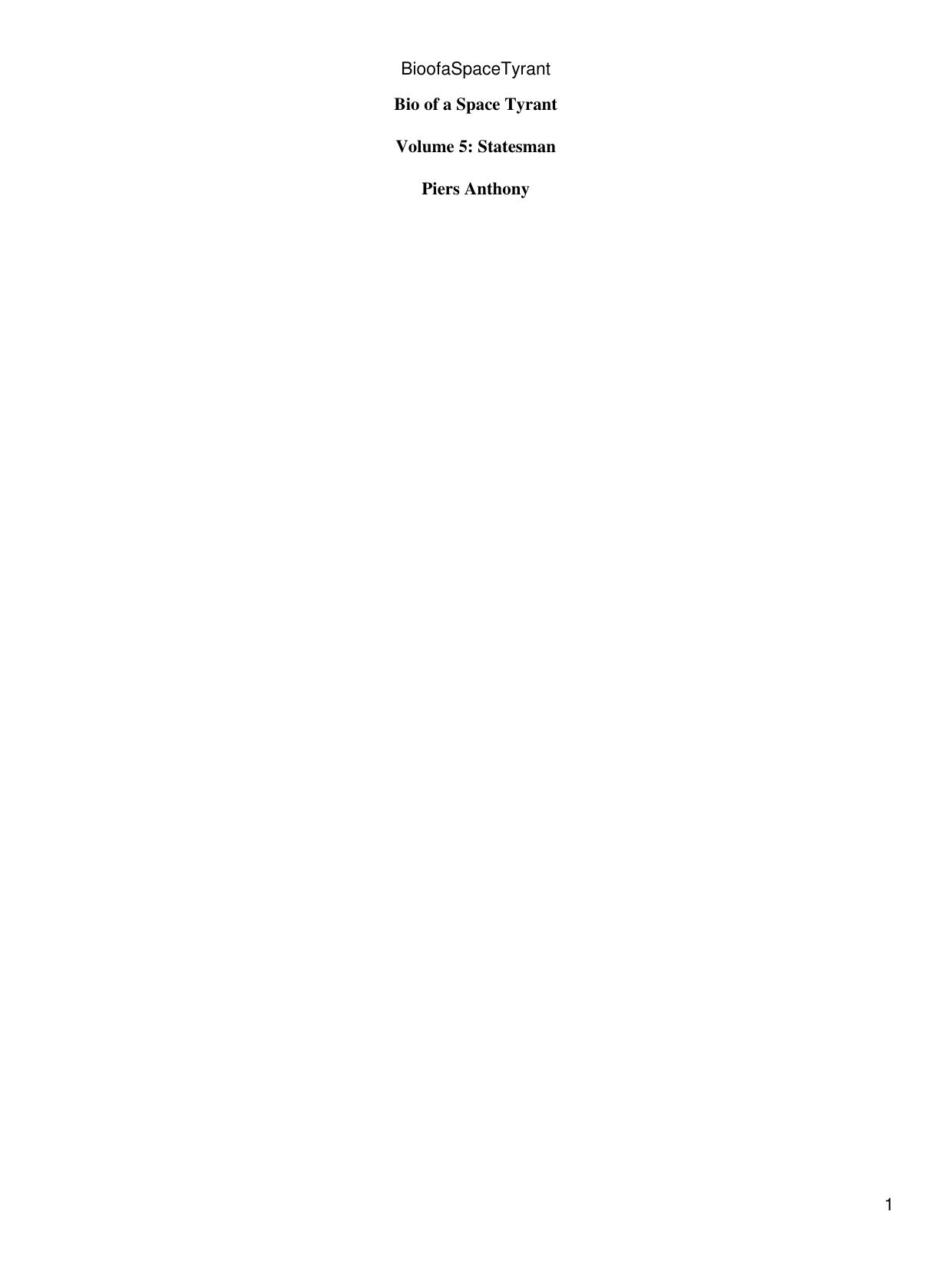 Bid of a Space Tyrant Volume 5: Statesman
