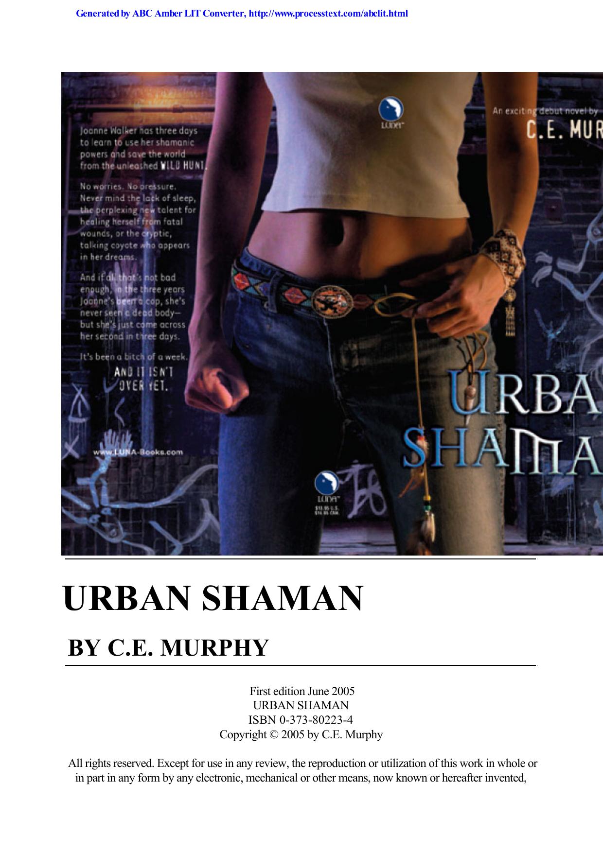 CE Murphy - Urban Shaman 1
