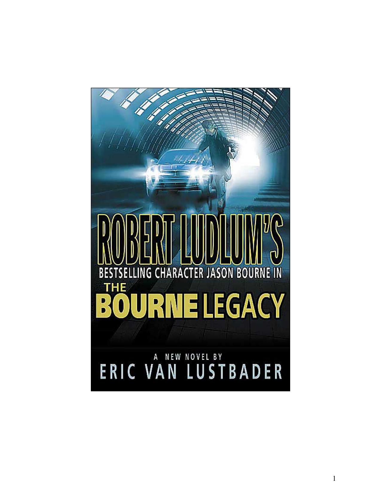Ludlum, Robert - Bourne 04 - Ludlum, Robert