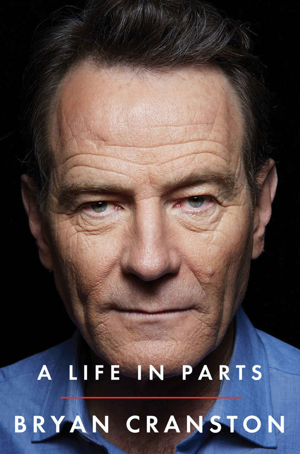 Cranston, Bryan - A Life in Parts
