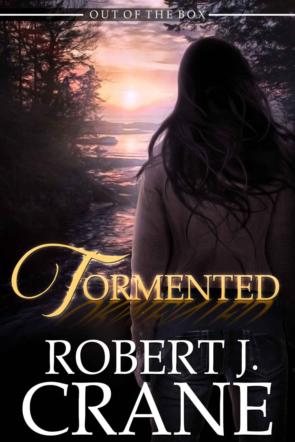 Crane, Robert J - Out Of The Box 05 - Tormented