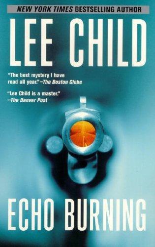 Child, Lee - Echo Burning