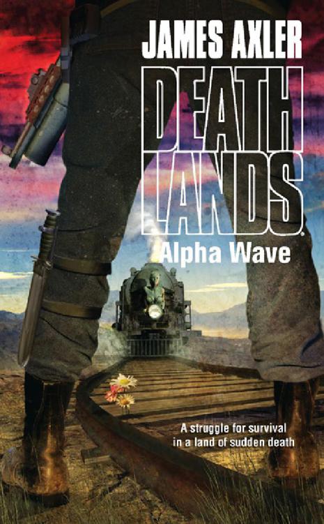 Axler, James - Deathlands 88 - Alpha Wave