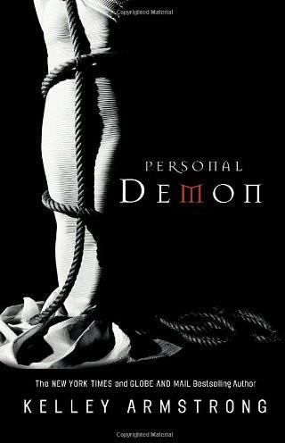 Armstrong, Kelley - Women of Otherworld 08 - Personal Demon