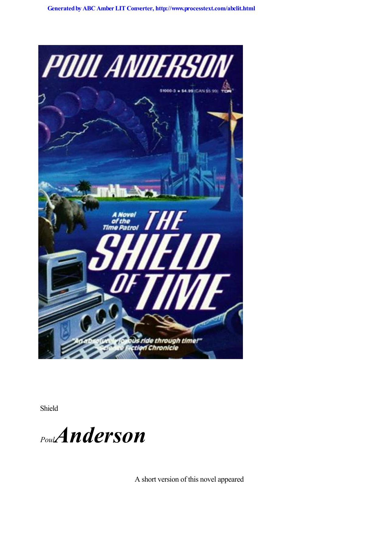 Anderson, Poul - Tau Zero" & "The Dark Between the Stars" & "Shield"