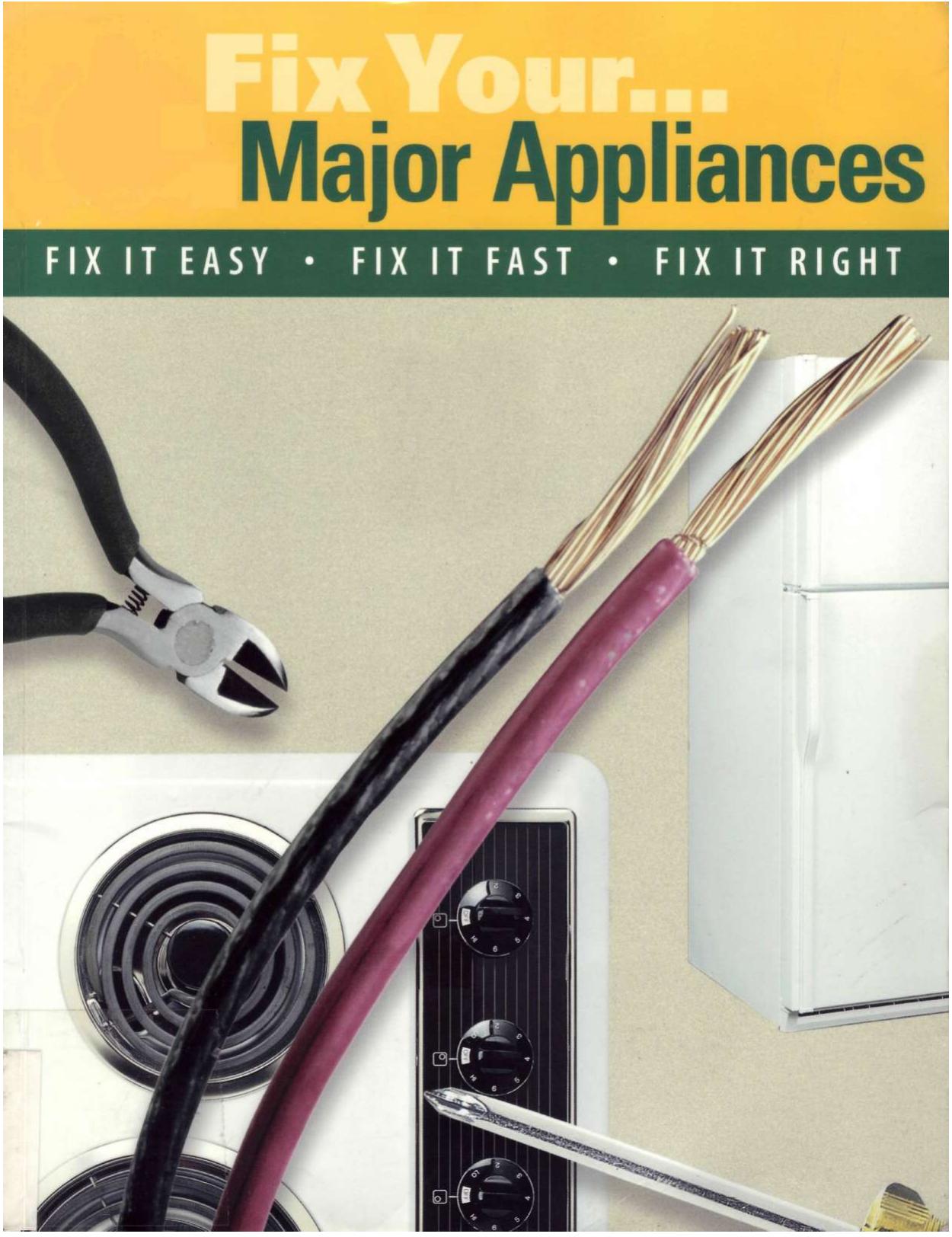 Fix Your Major Appliances By Time-Life Books