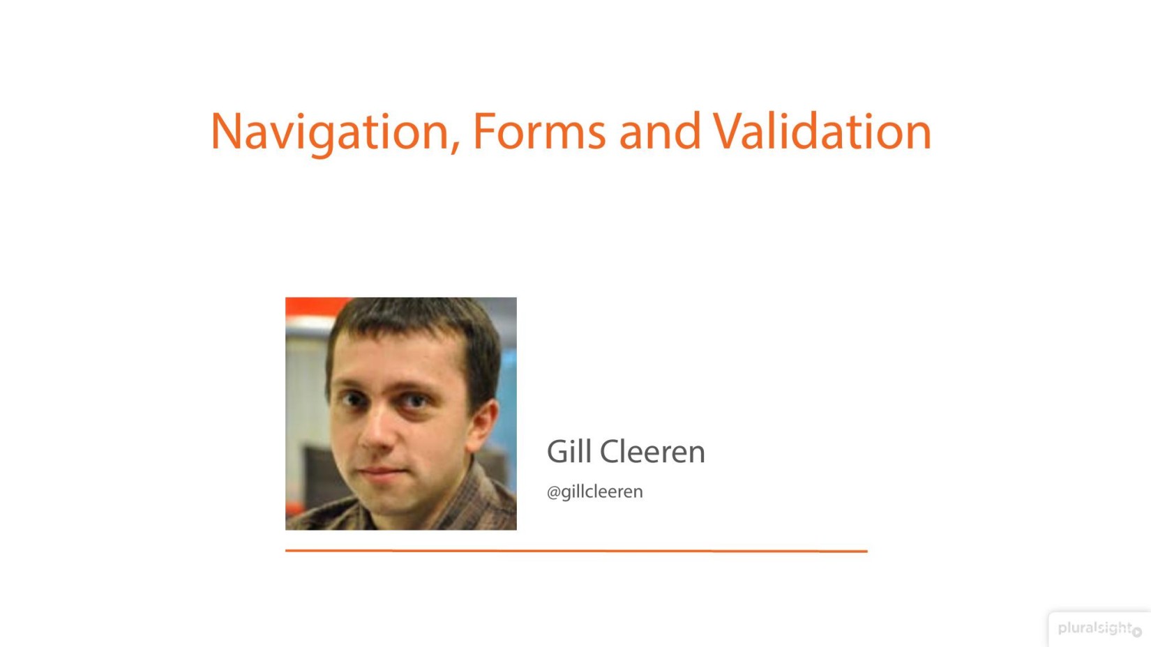 Navigation, Forms and Validation