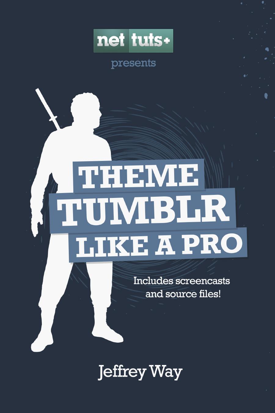 Theme Tumblr Like a Pro