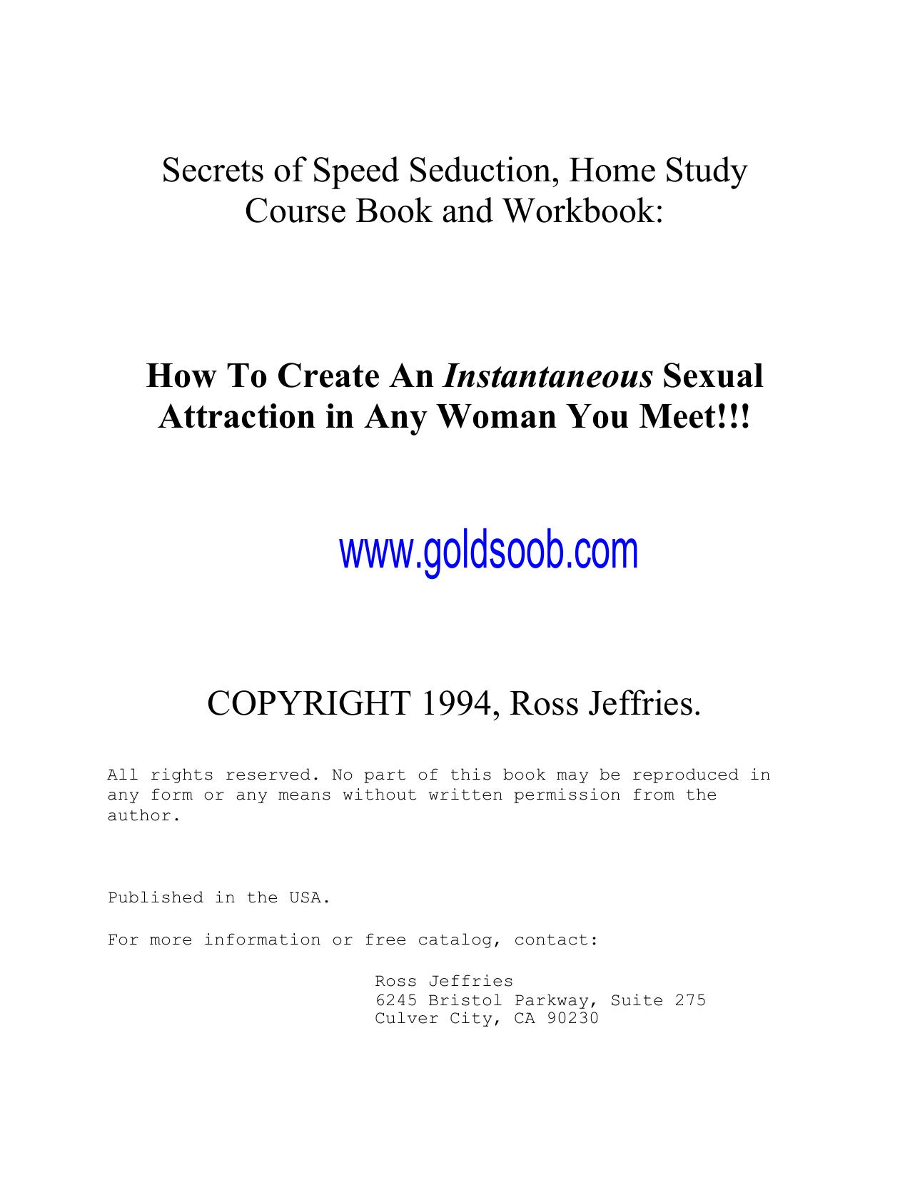 Secrets of Speed Seduction, Home Study Course Book and Workbook: