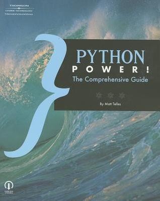 Python Power!: The Comprehensive Guide